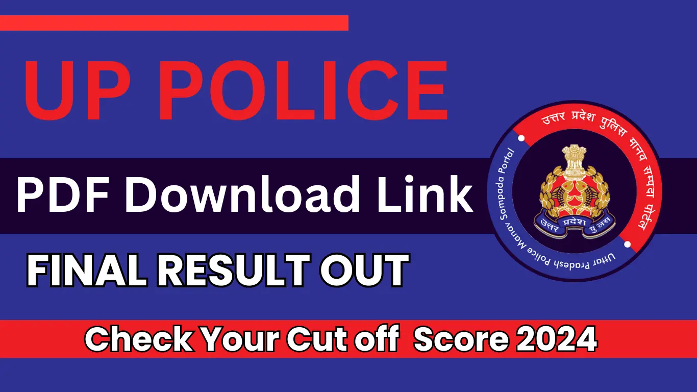 UP Police Constable Result 2024 Constable Cut off Marks check result, PDF Download Link at uppbpb.gov.in